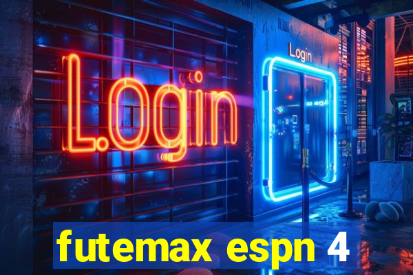 futemax espn 4